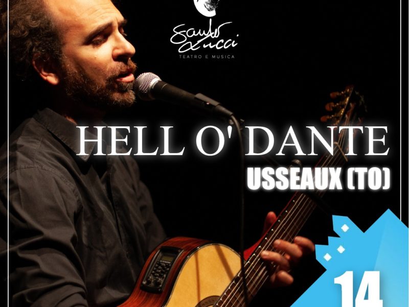 Hell O’ Dante ad Usseaux (TO)