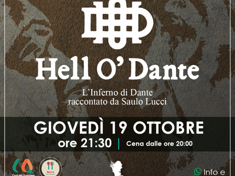 Torna Hell O’ Dante: spettacolo del Giovedì