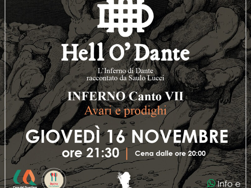 Hell O’ Dante Avari e Prodighi